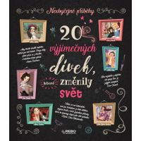 Klub čitateľov 20 vynímočných dievčat, ktoré zmenili svet CZ Klub čitateľov 20 vynímočných dievčat, ktoré zmenili svet CZ