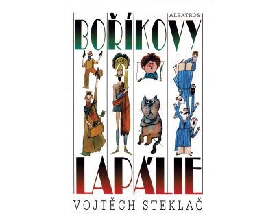 Albatros Boříkovy lapálie Vojtěch Steklač CZ