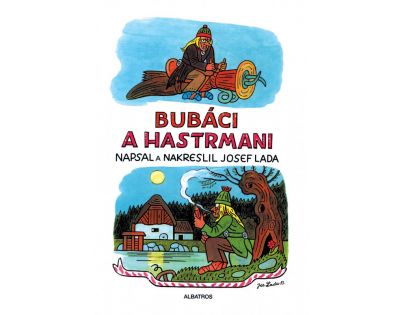 Bubáci a hastrmani - Josef Lada