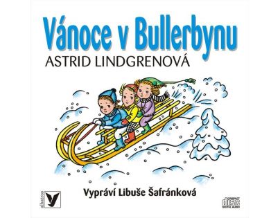CD-Vianoce v Bullerbynu - Astrid Lindgren, Libuše Šafránková