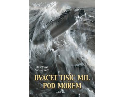 Dvacet tisíc mil pod mořem - 2. vyd. - Ondřej Neff, Jules Verne