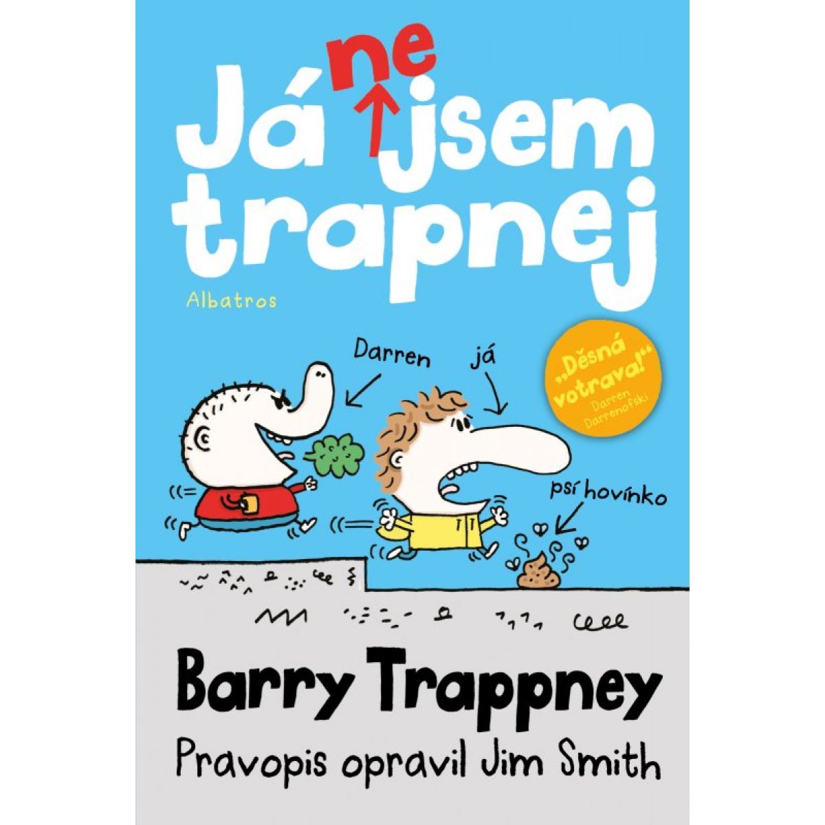 Já nejsem trapnej - Barry Trappney