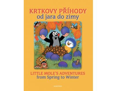 Krtkovy příhody od jara do zimy Zdeněk Miler, Kateřina Miler, Hana...