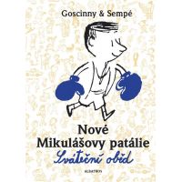 Nové Mikulášovy patálie Sváteční oběd Sempé; Goscinny Nové Mikulášovy patálie Sváteční oběd Sempé; Goscinny