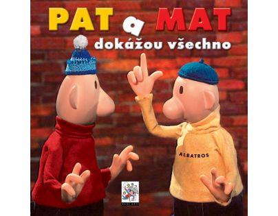 Albatros Pat a Mat dokážou všechno