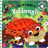 Bav sa a dotkni sa - V džungli