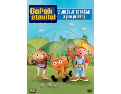 Bořek stavitel Z Julči je strašák
