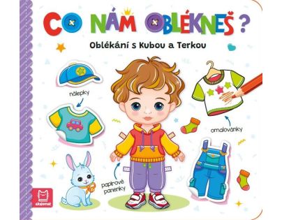 Čo nám oblečieš? Obliekanie s Kubou a Terkou