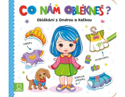 Čo nám oblečieš? Obliekanie s Ondrou a Katkou