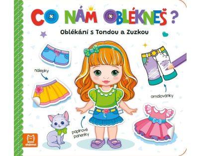 Čo nám oblečieš? Obliekanie s Tondou a Zuzkou