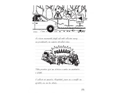 Denník malého poseroutky 9 - Výlet za všetky peniaze - Jeff Kinney