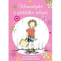 Klementýnka a přehlídka talentů - Sara Pennypackerová, Marla Frazeeová CZ Klementýnka a přehlídka talentů - Sara Pennypackerová, Marla Frazeeová CZ