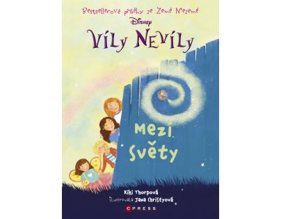 Víly Nevíly: Mezi světy - Kiki Thorpeová