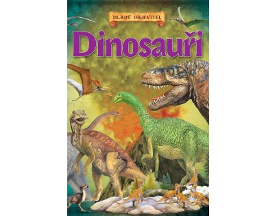 Dinosaury Mladý objaviteľ