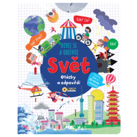 Dívej se a objevuj Svět otázky a odpovědi