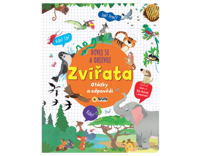 Pozeraj sa a objavuj Zvieratá otázky a odpovede