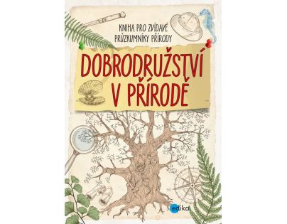 Dobrodružstvo v prírode kolektív CZ