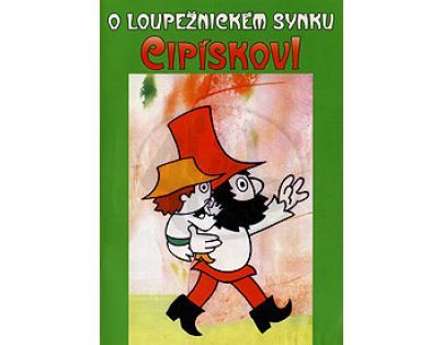 DVD O loupežnickém synku Cipískovi