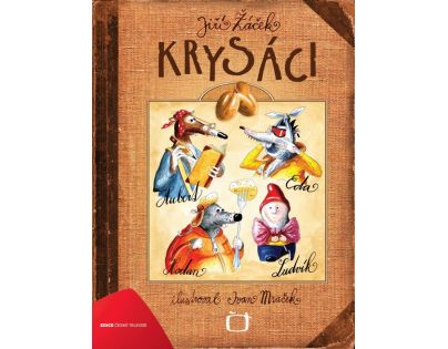 Krysáci - Jiří Žáček, Ivan Mraček