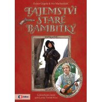 Tajemství staré bambitky - Ivo Macharáček, Evžen Gogela Tajemství staré bambitky - Ivo Macharáček, Evžen Gogela