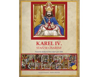 Edika Karel IV. Staň sa cisárom!