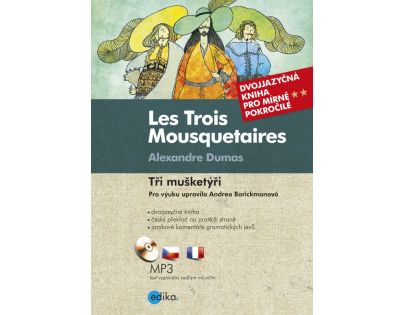 Les Trois Mousquetaires Traja mušketieri