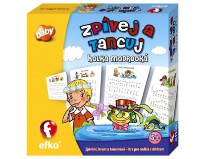 Efko Spievaj a tancuj Holka modrooká