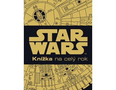 Star Wars - Knížka na celý rok - Walt Disney