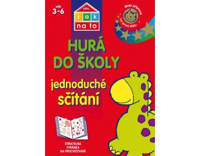 Egmont Vím, jak na to Hurá do školy 5 cvičebních sešitů CZ verzia