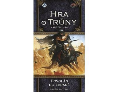 ADC Blackfire Hra o Trůny 2 edice LCG: Povolán do zbraně