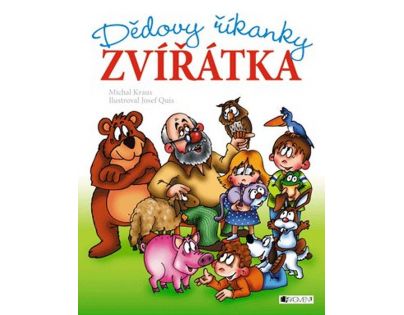 Dědovy říkanky Zvířátka - Michal Kraus; Josef Quis