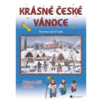 Krásné české Vánoce - Nejznámější koledy - Josef Lada Krásné české Vánoce - Nejznámější koledy - Josef Lada