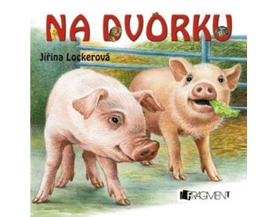 Fragment Na dvorku