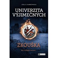Univerzita výjimečných - Zkouška - Joelle Charbonneau Univerzita výjimečných - Zkouška - Joelle Charbonneau