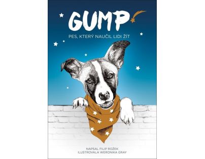 Gump - pes, ktorý naučil ľudí žiť