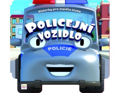 Historky pre malého chlapca - Policajné vozidlo