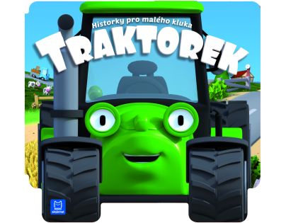 Historky pre malého chlapca - Traktoriek