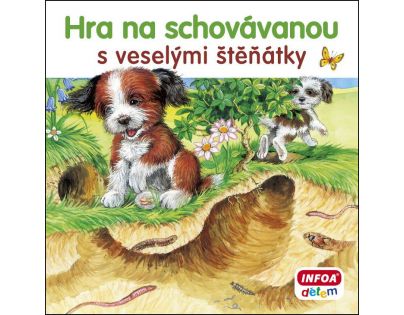 Infoa Hra na schovávanou s veselými štěňátky CZ verzia