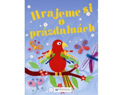 Hrajeme si o prázdninách Pratt, Leonie (SVOJTKA & Co 0082293)