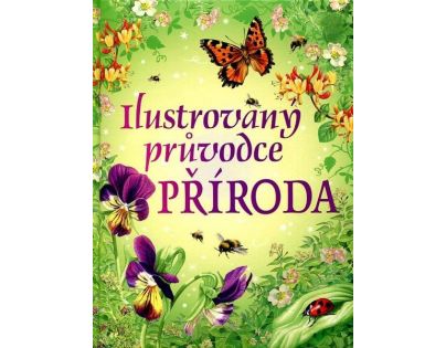 Ilustrovaný sprievodca Príroda