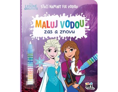 JIRI MODELS Maľuj vodou zas a znovu Ľadové kráľovstvo