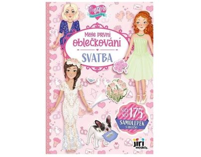Jiří Models Moje prvé oblečenie Najlepšie kamarátky Svadba