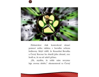 Kouzelná Beruška a Černý Kocour: Zlolustrátor