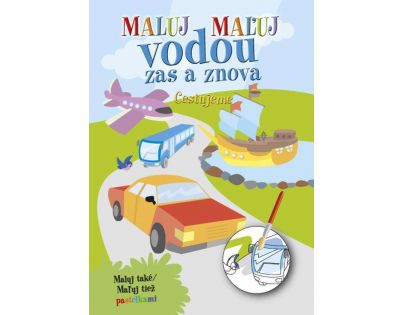 Ottovo nakladatelství Maľuj vodou zas a znova Cestujeme
