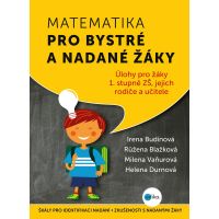 Matematika pre bystré a nadaných žiakov - Irena Budínová, Růžena Blažková