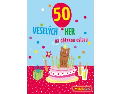 MindOK 50 Veselých her na dětskou oslavu