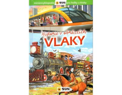 Miniency Vlaky historie v obrázcích
