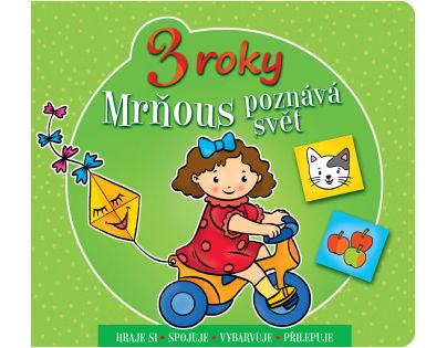 Mrňús poznáva svet - 3 roky