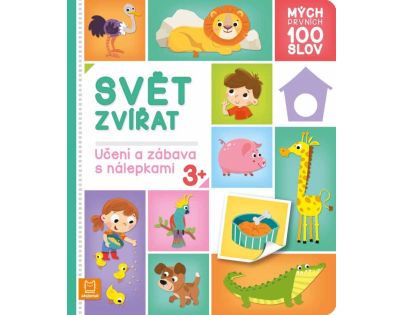 Mojich prvých 100 slov. Svet zvierat
