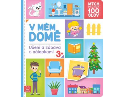 Mojich prvých 100 slov. V mojom dome